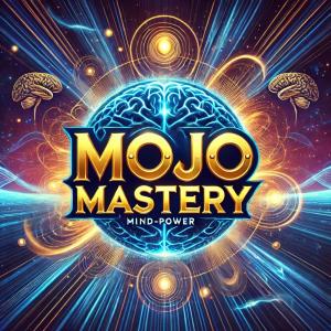 Mojo Mastery 3 day Course