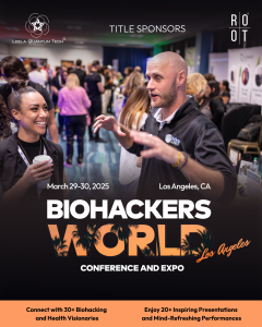 Biohackers World Conference Los Angeles 2025