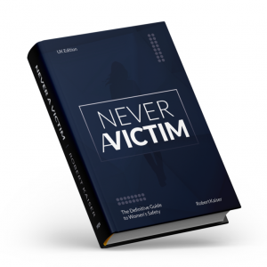 NEVER A VICTIM - Personal Safety for Women Book