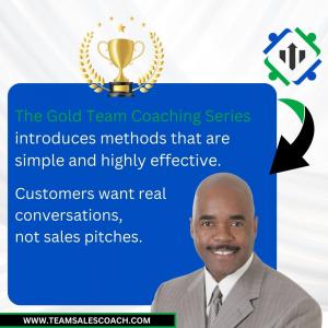 Gold Coaching Series From The Team Sales Coach