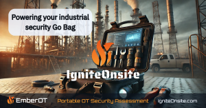 Text reads: Powering your industrial security Go Bag. IgniteOnsite. Portable OT Security Assessment. IgniteOnsite.com