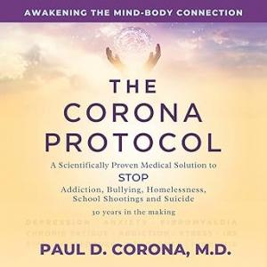 The Corona Protocol Audiobook by Dr. Paul Corona