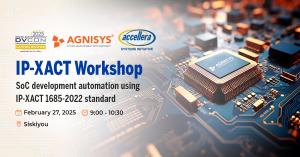 Agnisys will be presenting a workshop on “SoC development automation using IP-XACT 1685-2022 standard” at DVCon U.S. US on February 27, 2025, as part of the Accellera Systems Initiative workshops.