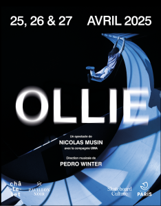 OLLIE LE SHOW POSTER 25-27 April Theatre du Chatelet Paris