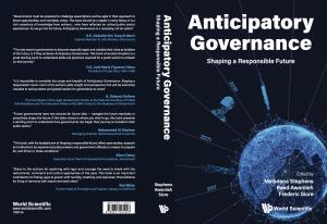 Anticipatory Governance: Shaping a Responsible Future (World Scientific Publishing)