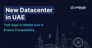 Pcloudy Launches Dubai Data Center