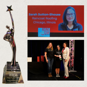 Sarah Sutton-Shouse of Raincoat Roofing receives the 2025 NWIR Rising Star Award for her leadership, innovation, and advocacy in the roofing industry.