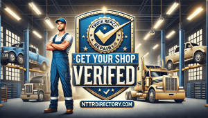 A high-quality horizontal banner promoting NTTRDirectory.com's Business Verification Program. It features a bold shield with a checkmark symbolizing trust and certification. A professional diesel mechanic in uniform stands confidently in a well-lit, organ