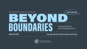 BEYOND BOUNDARIES Pioneering Paths in Rheumatology Research | March 8th | Northwestern University - text appears on a blue background