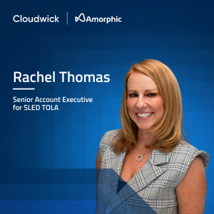 Rachel Thomas, Senior Account Executive, SLED TOLA, Cloudwick