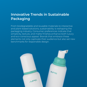 Sustainable packaging trends include biodegradable, reusable, and plant-based materials.