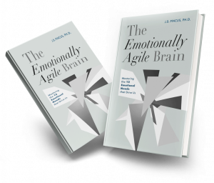 Copies of JD Pincus's The Emotionally Agile Brain