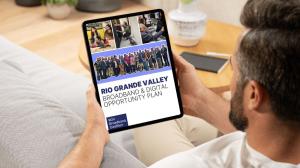 Man holding tablet looking at Rio Grande Valley Broadband and Digital Opportunity Plan Cover