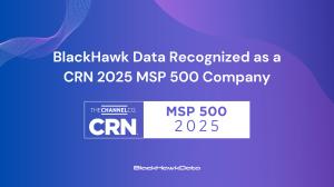 Graphic of BlackHawk Data logo and CRN logo with MSP 500 List Recognition