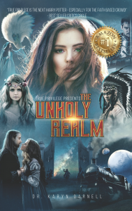 True Privilege Presents: The Unholy Realm by Dr. Karyn Darnell