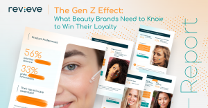 Uncover key global insights into Gen Z’s beauty shopping preferences with Revieve