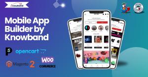 Knowband mobile app builder for prestashop, opencart, magento 2 & woocommerce