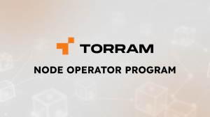 Torram launches their Node Operator Program