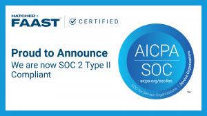 Hatcher+ FAAST is SOC 2 Type II Compliant