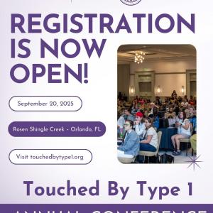 Registration announcement for the Touched By Type 1 Annual Conference on September 20, 2025, at Rosen Shingle Creek in Orlando, Florida, featuring an audience seated at round tables listening to a speaker in a large conference room.