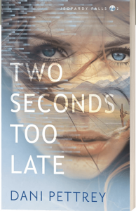 Dani Pettrey’s New Novel "Two Seconds Too Late"