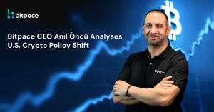 Bitpace CEO Anıl Öncü Analyses U.S. Crypto Policy Shift