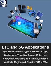 LTE and 5G Applications Market Sizing