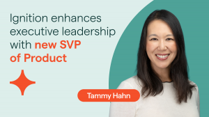 Tammy Hahn, SVP of Product at Ignition