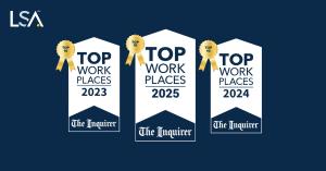 LSA Awarded Philadelphia Inquirer Top Workplace – Three Years Running