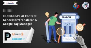 Ecommerce analytics and AI-driven content creation with Knowband’s Google Tag Manager and AI Content Generator plugins