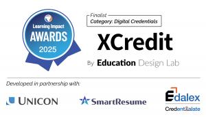 Education Design Lab’s XCredit, powered by Credentialate, named finalist in prestigious 2025 Learning Impact Awards from 1EdTech