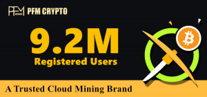 PFM CRYPTO reaches 9.2 million users, reinforcing its status as a trusted cloud mining platform.