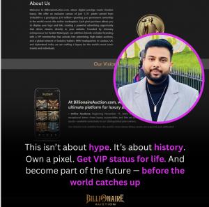 Sai Venkat Malempati, founder of BillionaireAuction.com, introducing the exclusive digital marketplace with only 1,111 premium pixel spots available