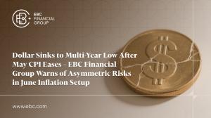 A cracked U.S. dollar coin under muted lighting, symbolising dollar weakness following softer May CPI data. – EBC