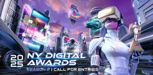 2025 NY Digital Awards S2 Calling for Entries