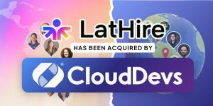 Graphic reading: "LatHire has been acquired by CloudDevs", over two maps of Latin America