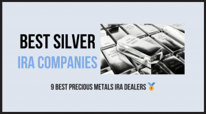 top silver and gold IRA dealers for 2025