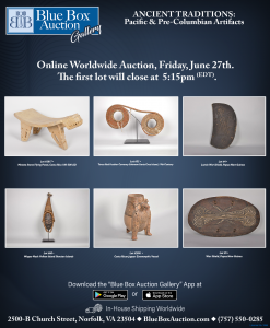 Promotional image for Blue Box Auction Gallery's online auction, Ancient Traditions: Pacific and Pre-Columbian Artifacts, taking place Friday, June 27th. Includes photos of featured lots such as a Costa Rican metate stone carving (100–500 AD), red feather