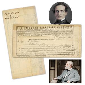 Lot 344 is an urgent telegram form engrossed and signed by Confederate President Jefferson Davis, dated July 8, 1864, and addressed to General Robert E. Lee, then besieged at Petersburg. Estimate: $20,000-$30,000.