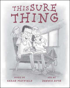 Book cover for the children's book 'This Sure Thing'
