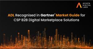 Axiata Digital Labs Axonect Enterprise Marketplace Recognized in the 2025 Gartner® Market Guide for CSP B2B Digital Marketplace Solutions