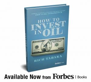 "How to Invest in Oil" by Rich Tabaka book cover, book launch announcement.