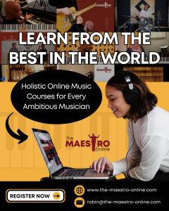 The Maestro Online Launches Global Music Courses with Top Tutors, Now Open for Enrollment
