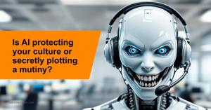 Sinister AI robot in call center headset with warning: Is AI protecting your culture or plotting a mutiny?
