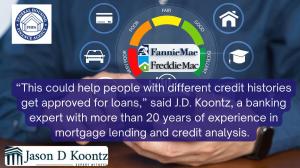 Jason D Koontz Expert Witness - Explains FHFA announcement of Vantage 4.0 Credit Score Qualifications