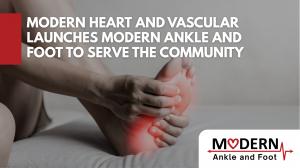 Launch of Modern Ankle and Foot (Podiatry) - Houston, TX