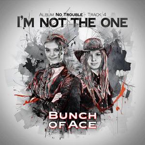 I'm Not the One from rising pop-rock duo Bunch of Ace