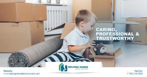 Helping Hands Family Movers - Caring, Professional & Trustworthy Moving Company