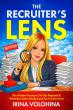 Irina Volohina releases The Recruiter’s Lens for job seekers