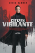 Armie Hammer to star in Uwe Boll's Citizen Vigilante ahead of June 19 digital release